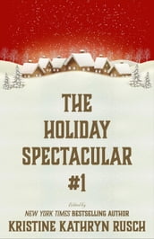 The Holiday Spectacular #1