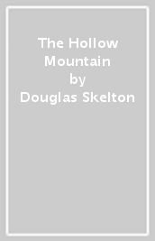 The Hollow Mountain