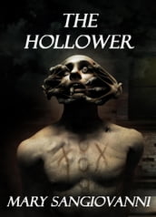 The Hollower