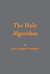 The Holy Algorithm