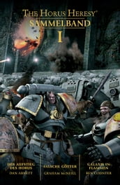 The Horus Heresy Sammelband 1