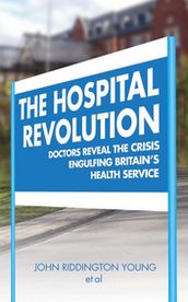 The Hospital Revolution