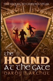 The Hound at the Gate