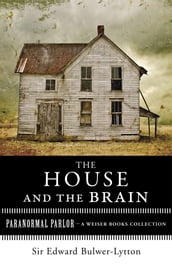 The House and the Brain, A Truly Terrifying Tale