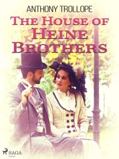 The House of Heine Brothers