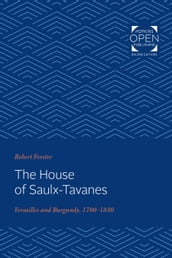 The House of Saulx-Tavanes