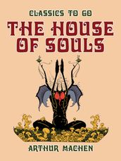 The House of Souls