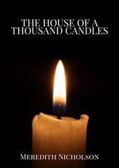 The House of a Thousand Candles