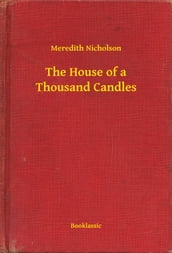 The House of a Thousand Candles