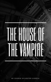 The House of the Vampire