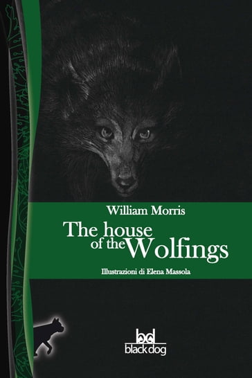 The House of the Wolfings - Andrea Comincini - William Morris