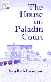 The House on Paladin Court
