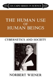 The Human Use Of Human Beings