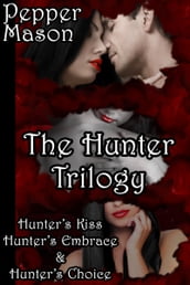 The Hunter Trilogy