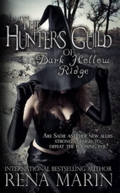 The Hunter s Guild of Dark Hollow Ridge