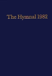 The Hymnal 1982