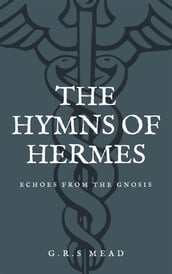 The Hymns of Hermes