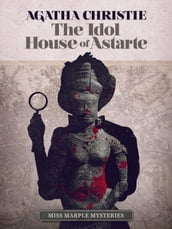 The Idol House of Astarte