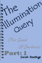 The Illumination Query