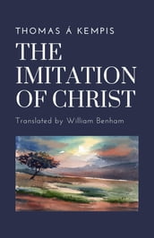 The Imitation of Christ (Translation)