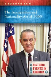 The Immigration and Nationality Act of 1965