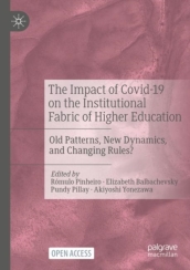 The Impact of Covid-19 on the Institutional Fabric of Higher Education