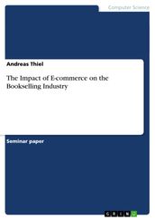 The Impact of E-commerce on the Bookselling Industry