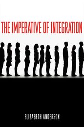 The Imperative of Integration