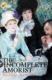 The Incomplete Amorist