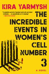 The Incredible Events in Women s Cell Number 3