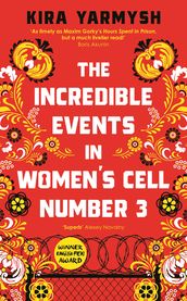 The Incredible Events in Women s Cell Number 3