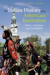 The Indian History of an American Institution