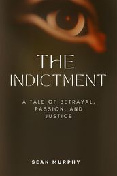 The Indictment