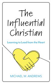 The Influential Christian