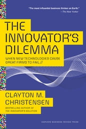 The Innovator s Dilemma