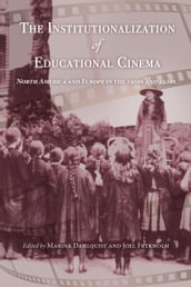 The Institutionalization of Educational Cinema