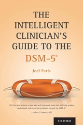 The Intelligent Clinician s Guide to the DSM-5RG