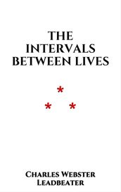 The Intervals between Lives