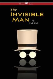 The Invisible Man - A Grotesque Romance