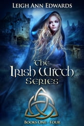 The Irish Witch Series : Books 1 - 4