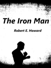 The Iron Man