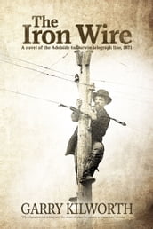 The Iron Wire