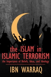 The Islam in Islamic Terrorism