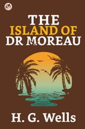 The Island of Doctor Moreau