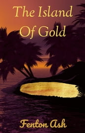 The Island of Gold