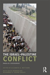 The Israel-Palestine Conflict