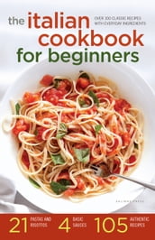 The Italian Cookbook for Beginners