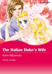 The Italian Duke s Wife (Harlequin Comics)