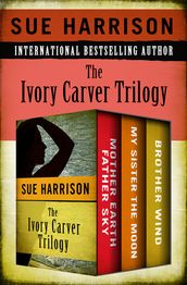 The Ivory Carver Trilogy
