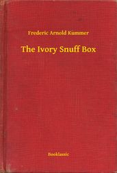 The Ivory Snuff Box